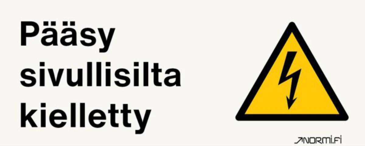 Merkintäkilpi Normiopaste Pääsy Sivullisilta Kielletty