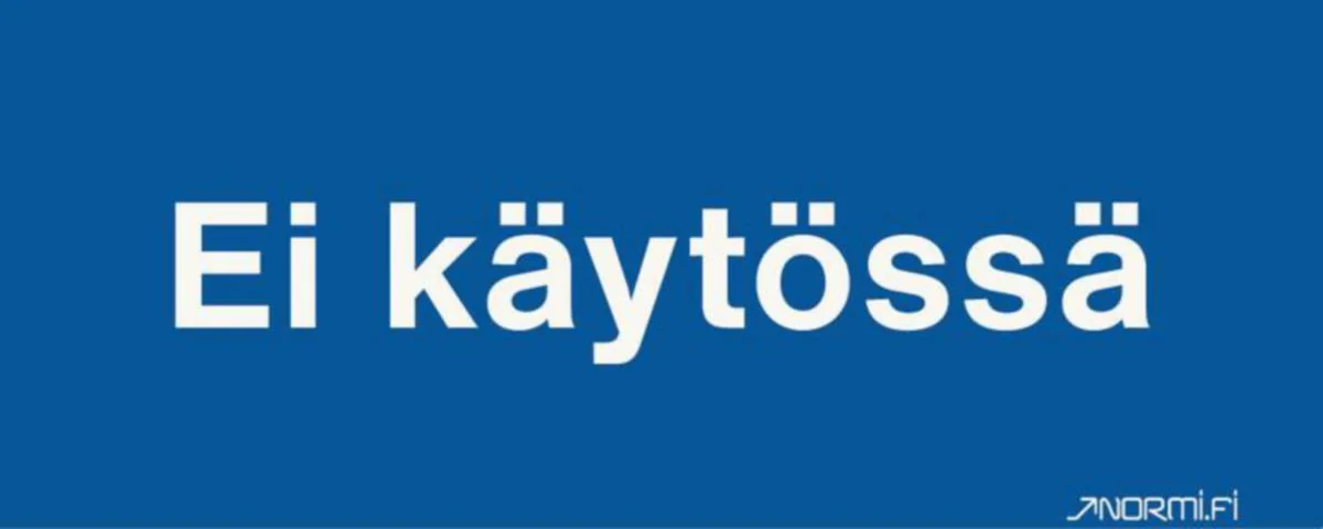 Merkintäkilpi Normiopaste Ei Käytössä