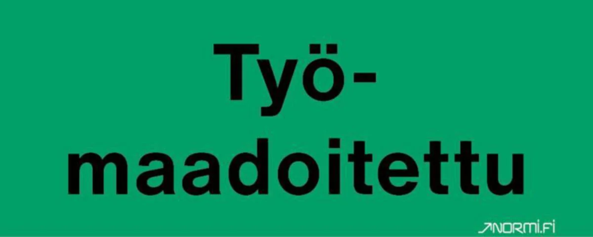 Merkintäkilpi Normiopaste Työmaadoitettu